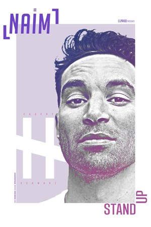 Affiche de Naïm dans Cauchy-Schwarz