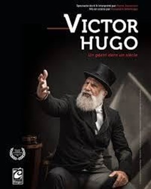 Affiche de Victor Hugo, un géant dans un siècle