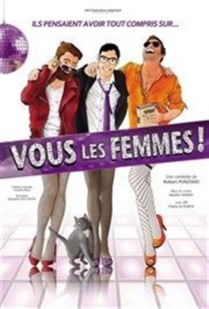 Affiche de Vous les femmes