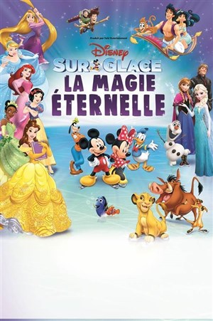 Affiche de Disney sur glace - La Magie Eternelle