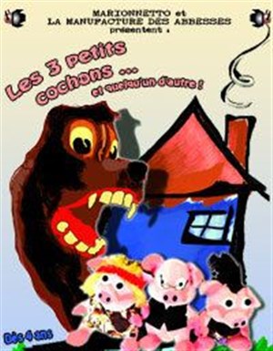 Affiche de Les 3 Petits Cochons...Et quelqu'un d'Autre !