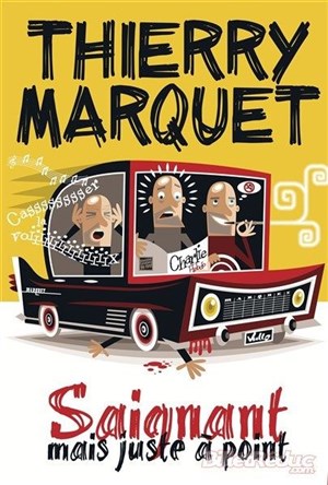 Affiche de Thierry Marquet dans Saignant mais juste à point