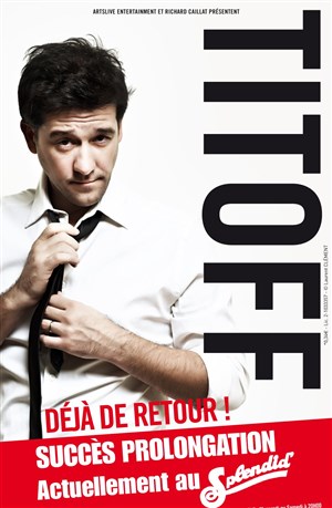 Affiche de Titoff dans Déjà de retour | Les dernières