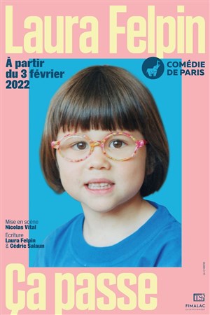 Affiche de Laura Felpin dans Ça passe