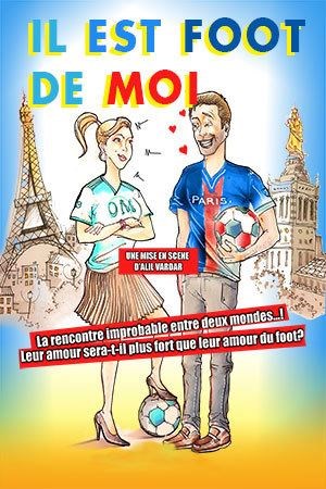 Affiche de Il est foot de moi