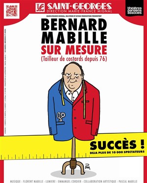 Affiche de Bernard Mabille dans Sur mesure