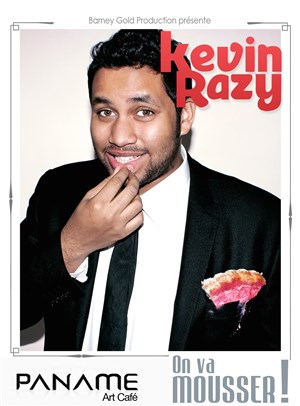 Affiche de Kevin Razy dans On va mousser !