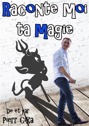Affiche de Raconte moi ta Magie