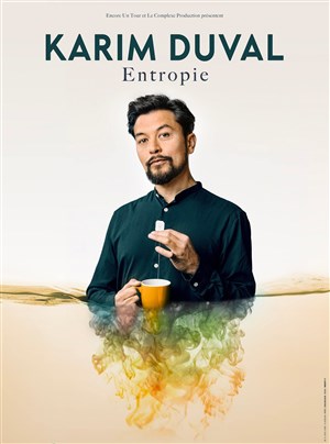 Affiche de Karim Duval dans Entropie