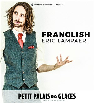 Affiche de Eric Lampaert dans Franglish