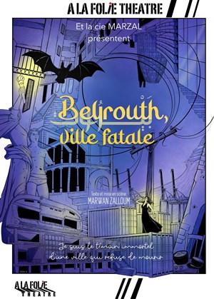 Affiche de Beyrouth, ville fatale
