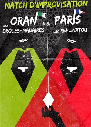 Affiche de Match Improvisation - Paris vs Oran