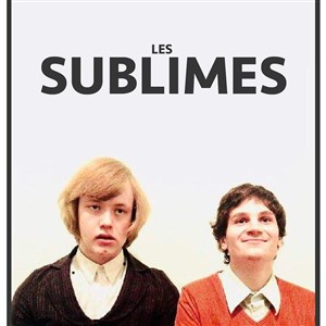 Affiche de Les Sublimes dans Ernest et Jean-Guy