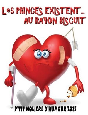 Affiche de Les princes existent... au rayon biscuit