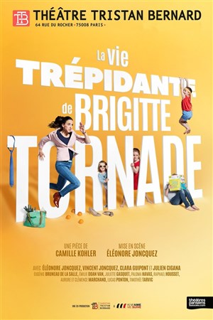 Affiche de La vie trépidante de Brigitte Tornade