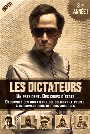Affiche de Les Dictateurs | Le spectacle d'improvisation