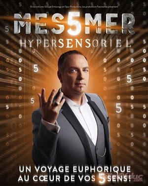 Affiche de Messmer dans Hypersensoriel