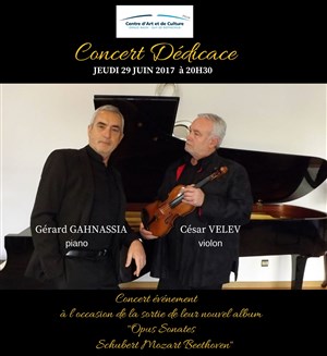 Affiche de Gérard Gahnassia et César Velev : Concert Dédicace