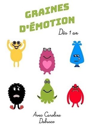 Affiche de Graines d'émotions