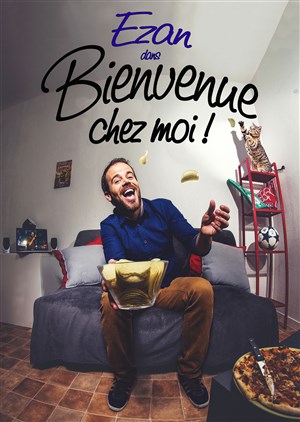 Affiche de Ezan dans Bienvenue chez moi