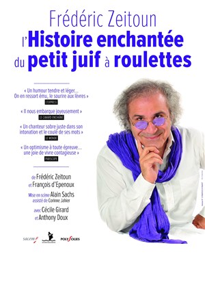 Affiche de L'Histoire enchantée du petit juif à roulettes
