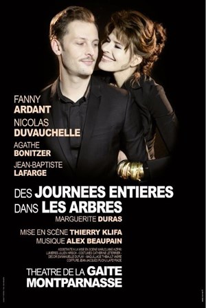 Affiche de Des journées entières dans les arbres | avec Fanny Ardant et Nicolas Duvauchelle