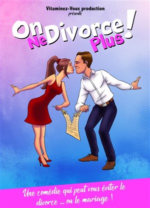 Affiche de On ne divorce plus !