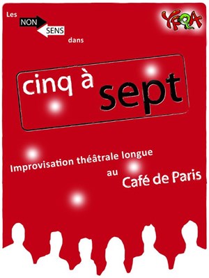 Affiche de 5 à 7 Cabaret d'improvisation