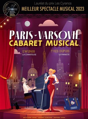 Affiche de Paris-Varsovie : le cabaret musical