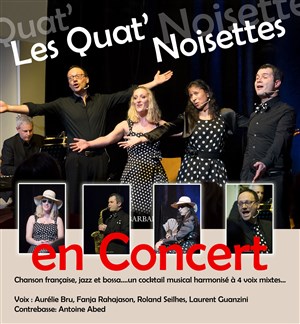 Affiche de Les Quat'Noisettes en concert jazz et chansons françaises