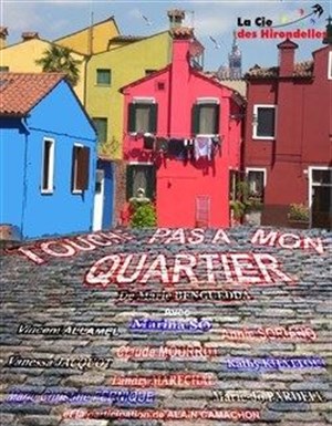Affiche de Touche pas à mon quartier