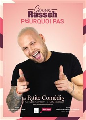 Affiche de Jerem Rassch dans Pourquoi pas