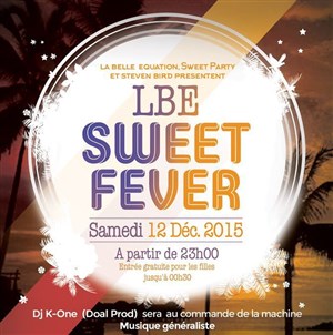 Affiche de lbe sweet fever