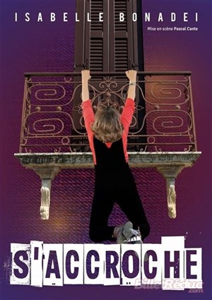 Affiche de Isabelle Bonadei dans Isabelle s'accroche