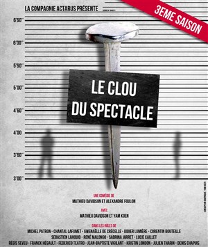 Affiche de Le clou du spectacle