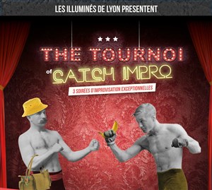 Affiche de The Tournoi of Catch impro
