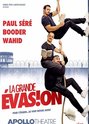 Affiche de La grande évasion | avec Booder, Wahid Bouzidi et Paul Seré