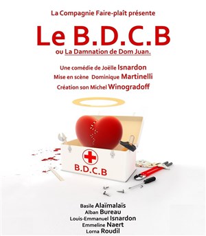 Affiche de Le B.D.C.B ou la damnation de Dom Juan