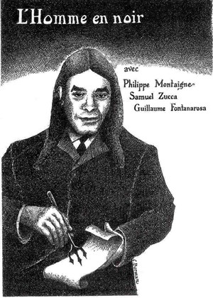 Affiche de Philippe Montaigne - L'Homme en noir