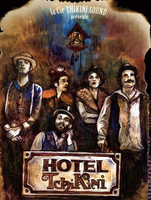 Affiche de Hotel Tchikini