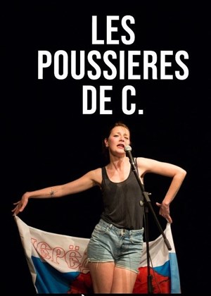 Affiche de Les poussières de C.