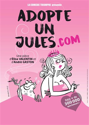 Affiche de Adopte un Jules.com
