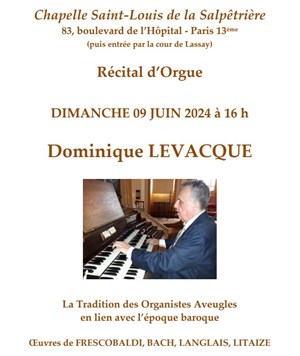 Affiche de Récital d'orgue par Dominique Levacque à la Salpêtrière