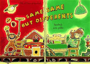Affiche de Pile et Face présentent Same same but different