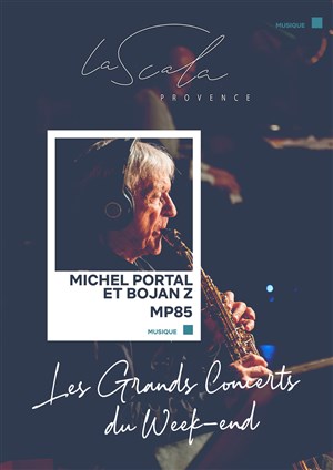 Affiche de Michel Portal et Bojan Z : MP85