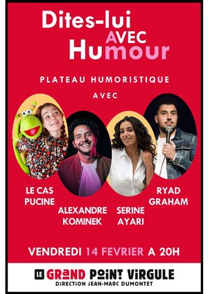 Affiche de Dites-lui avec humour