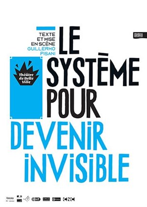 Affiche de Le Système pour devenir invisible