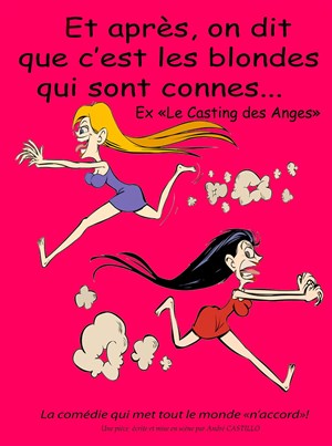Affiche de Et après, on dit que c'est les blondes qui sont connes !