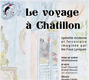 Affiche de Le voyage à Chatillon