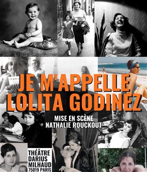 Affiche de Je m'appelle Lolita Godinez